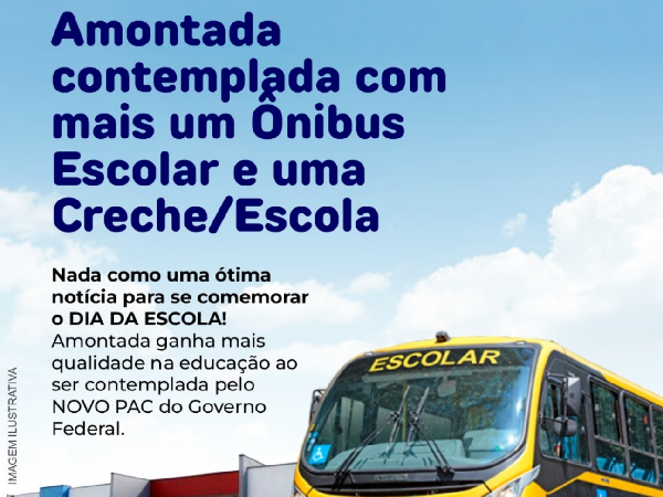 No Dia da Escola comemoramos as conquistas da Educação com o Novo PAC.