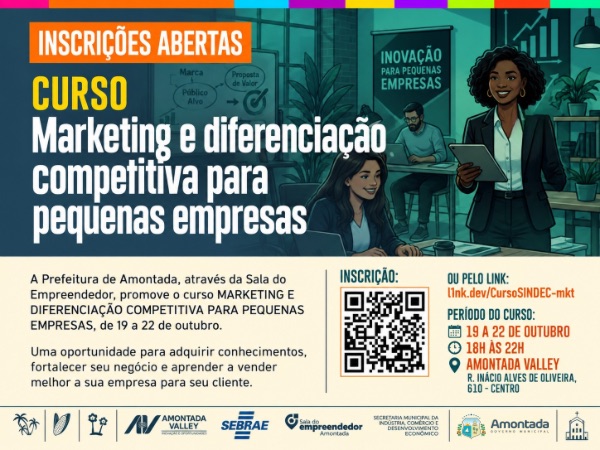 AMONTADA ABRE INSCRIÇÕES PARA CURSO DE MARKETING E DIFERENCIAÇÃO COMPETITIVA PA [...]